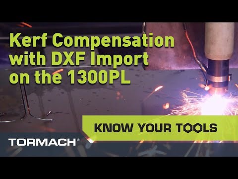 PathPilot Quick Tips | Plasma Kerf Compensation with DXF Import