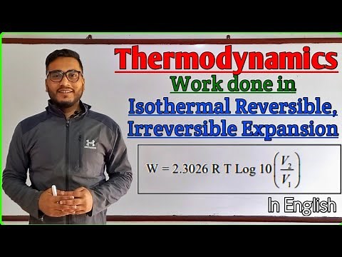 Work done in Isothermal Reversible and Irreversible Expansion | Thermodynamics.. @GTSCIENCETUTORIAL