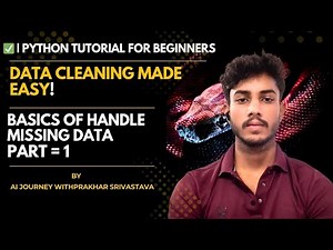 🔥 Handling Missing Values in Data Science | Part 1 (Basics Explained)