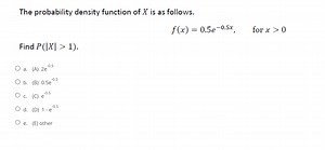 The probability density function (PDF) of X is given by:f(x)... | Filo
