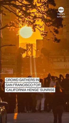 Crowd gathers in San Francisco for ‘California Henge’ sunrise
