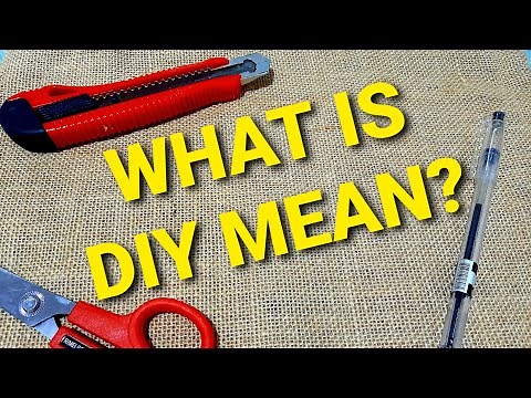 WHAT IS DIY MEAN? | Definition and Example || Education