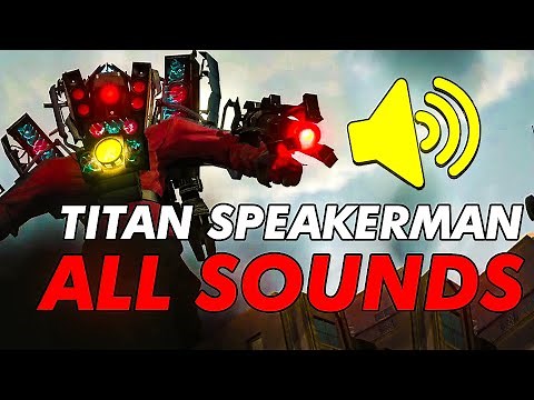 Titan Speakerman All Sounds