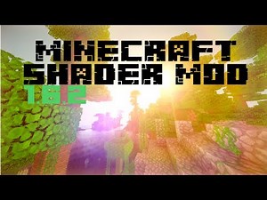 MINECRAFT 1.6.2 SHADER MOD [Installation/Deutsch] - GLSL Shader