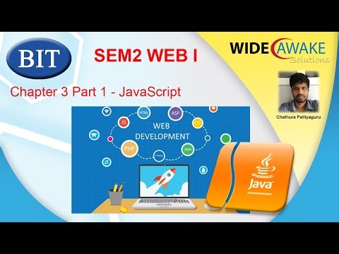 BIT SEM2 - Web Application Development I - Chapter 3 Part 1 - JavaScript