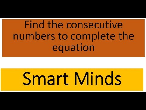 Title # Find the consecutive numbers to complete the equation I Learn Maths I Smart Minds