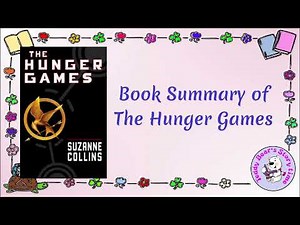 The Hunger Games by Suzanne Collins | Book Summary