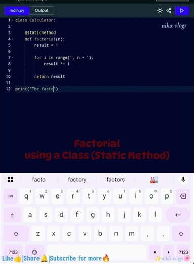 Factorial using a Class (Static Method)