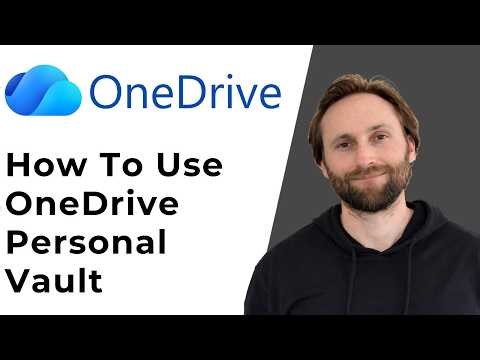 How to Use OneDrive Personal Vault [Full Guide 2026]