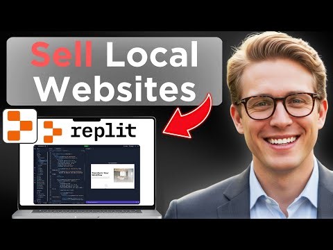 How To Build And Sell Replit Websites To Local Businesses | Full Tutorial (Updated 2026)