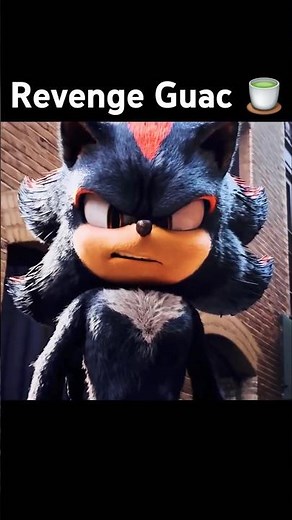 Revenge Guac. (#sonic3 ) #sonic #sonic3 #sonicthehedgehog #shadowthehedgehog #revenge #guac