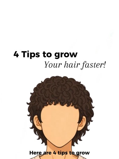 How to grow your hair faster. 4 tips for healthy hair growth! #fyp #hair #curlyhair #men #tips #curly #curlyhairtutorial #curl #curls #hairtok #frizz #frizzyhair #hairstyle #haircaretips #hairgrowth #grow