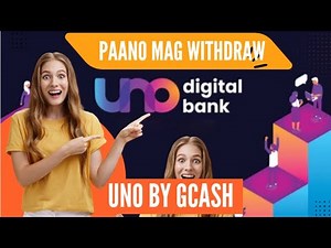 HOW TO WITHDRAW UNO DIGITAL BANK | PAPA SEP TV