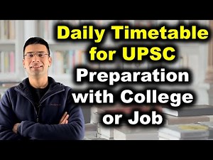 Daily Timetable for UPSC Preparation with College or Job | Gaurav Kaushal