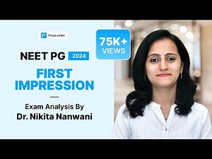 NEET PG 2024 - Exam Analysis 📈 by Dr. Nikita Nanwani
