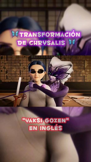 Transformación de Chrysalis en inglés. #MiraculousLadybug #miraculousladybugseason6 #lilarossi #chrysalis #miraculousedit #fypシ゚viralシ | 𝖲𝖾𝗇𝗍𝗂-𝖢𝗁𝖺𝗍 𝖻𝗅𝖺𝗇𝖼
