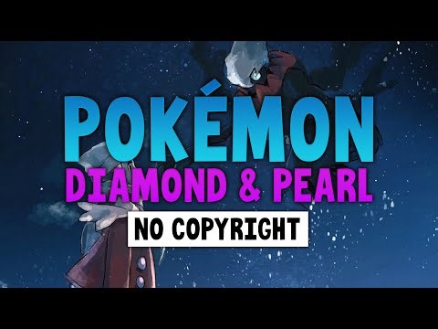 Pokémon Diamond & Pearl Songs | No Copyright Music