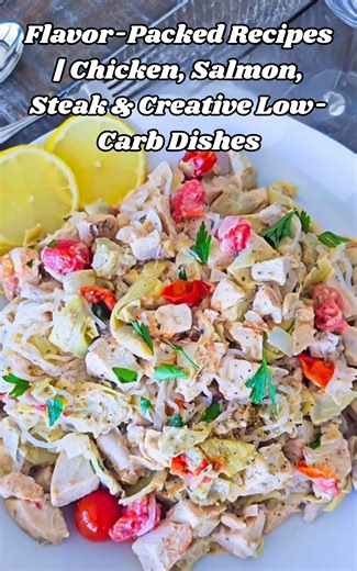 Flavor-packed recipes | Chicken, salmon, steak & creative low-carb dishes