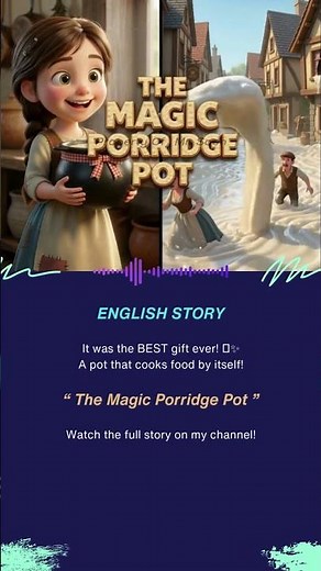 The Magic Porridge Pot #storytelling #disney #movie #terrifyingtales #story #cartoon #storytime