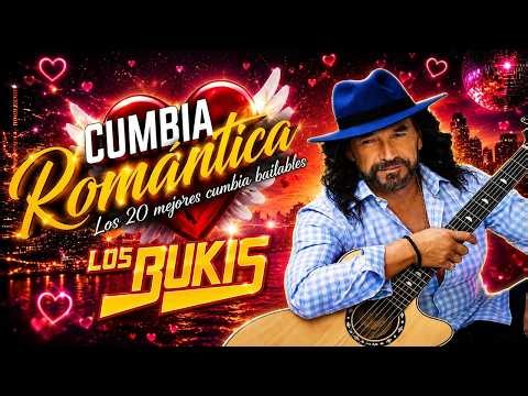 💃 Los Bukis | Cumbias Viejitas 🌴 Las Cumbias Más Bonitas para Bailar y Recordar