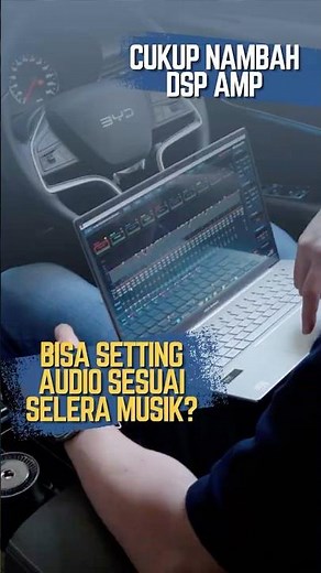UPGRADE AUDIO MOBIL STANDAR CUMA PAKAI DSP AMP BISA BAGUS? | AUDIO BYD M6 PART 2 | THE INSIGHT