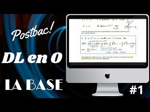 DEVELOPPEMENTS LIMITES (DL) EN 0: LA BASE - Comprendre la FORMULE DE TAYLOR-YOUNG, Vidéo #1