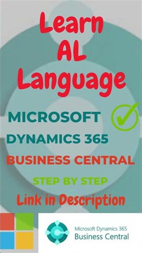 Learn AL Language | Microsoft Dynamics 365 Business Central | Step by Step #businesscentral