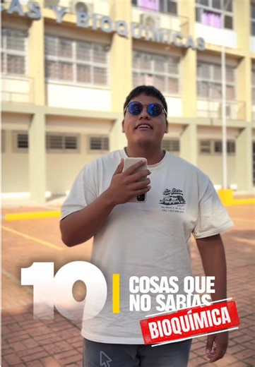 10 Cosas de la Carrera de Bioquímica