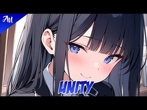 Nightcore - Unity (TheFatRat) (Lyrics)