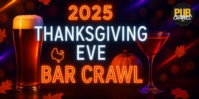 2025 Las Vegas Thanksgiving Eve Bar Crawl