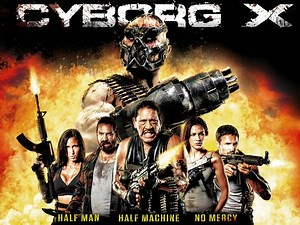 Cyborg X (2015) - Filmonizirani