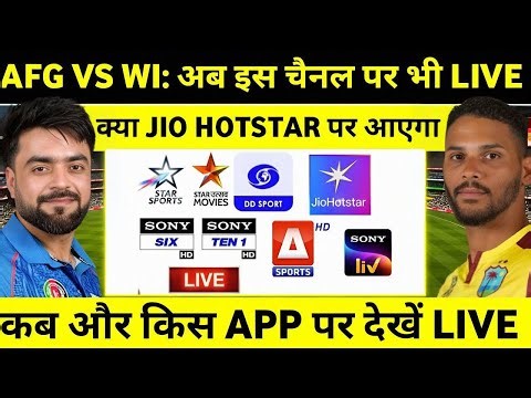 Afg Vs Wi 2026 Kis Channel Par Aayega | Afg vs Wi T20 Match Live Telecast Channel & App List