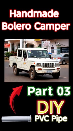 DIY Handmade PVC pipe se Bolero camper #ytshorts #shortsfeed #like