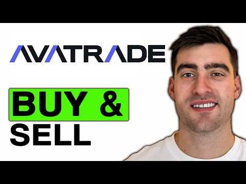 How to BUY and SELL on AvaTrade (Easy Guide 2026)