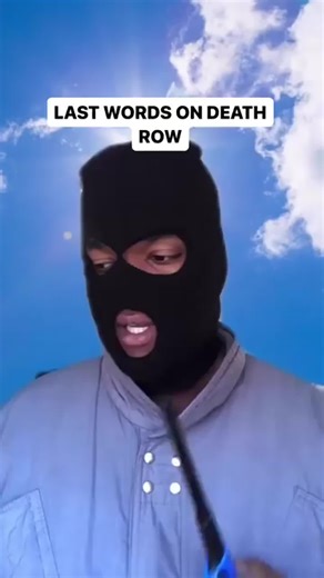 Last Words On Death Row: A Humorous Take