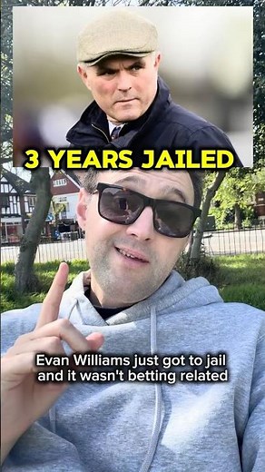 Evan Williams Sentenced! 3 Years For GBH 😱 Harsh Compared To Other Crimes?! What I Think 💭