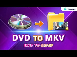 【VideoByte】How to Convert DVD to MKV for FREE? Easy to Grasp! | 2026 Latest
