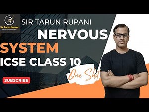 The Nervous System ICSE Class 10 | The Nervous System One Shot | @Sir Tarun Rupani ​
