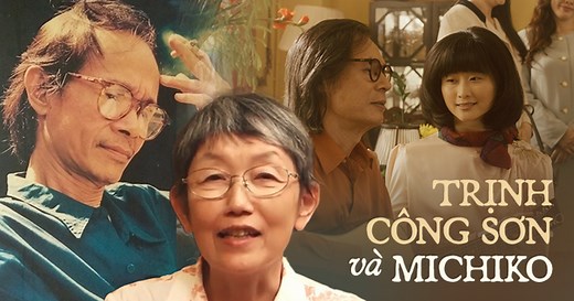 Câu chuyện thật về Trịnh Công Sơn và Michiko: lí do từ hôn gây bất ngờ còn hơn cả trên phim