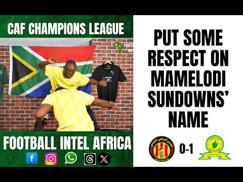 ES TUNIS 0-1 MAMELODI SUNDOWNS || CAF CHAMPIONS LEAGUE HIGHLIGHTS