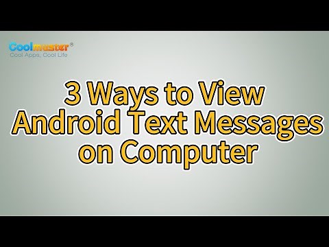 How to View Android Text Messages on Computer? [3 Ways]