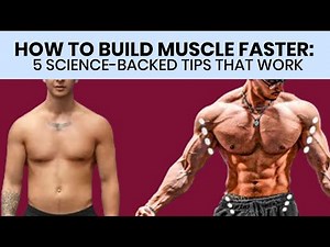 How to Build Muscle FAST 5 Science Based Tips