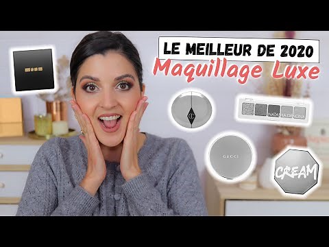 Le MEILLEUR MAQUILLAGE de l’ANNÉE 2020 : Best Of version Luxe !