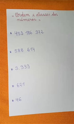 ❤️ SOBRE ORDEM E CLASSES DOS NÚMEROS, JÁ NÃO SERÁ UMA DOR DE CABEÇA. 😍 PRESTA ATENÇÃO NA EXPLICAÇÃO CHEIA DE DETALHES. 👌👏🥰🎉🔥 🙏 SEGUE O PERFIL. 😍🫶 | Inocência Pessoa