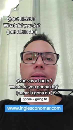 ¿Qué hiciste? Frases útiles en inglés para conversar