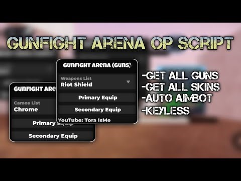 Gunfight Arena OP Script💥🔫 | Get All Guns, Get All Skins, Auto Aimbot, Keyless