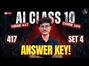 🔴 LIVE Class 10: AI Answer Key and Paper Solution SET 4 2026 | AI Board Exam AI 417