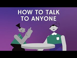 How To Talk To Anyone (And Become A Supercommunicator)
