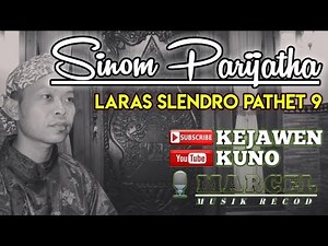 SINOM PARIJOTHO SLENDRO PATHET 9
