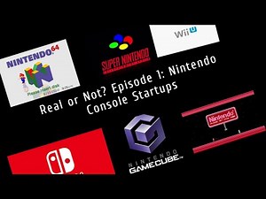 Nintendo Console Startups — Real or Not? (1983–2021)